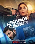 Chor Nikal Ke Bhaga Filmyzilla 2023 Movie Download 480p 720p 1080p 