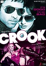 Crook Filmyzilla 2010 Hindi Movie Download 480p 720p 1080p 