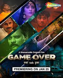 Game Over Filmyzilla 2024 Hindi Movie Download 480p 720p 1080p