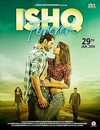 Ishq Forever Filmyzilla 2016 HIndi Movie Download 480p 720p 1080p 