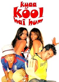 Kyaa Kya Kool Hai Hum FilmyZilla 2005 Hindi Movie Download 480p 720p 1080p