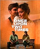 Once Upon Two Times Filmyzilla 2023 Hindi Movie 480p 720p 1080p 