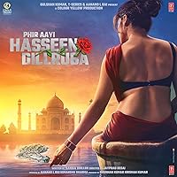 Phir Aayi Hasseen Dillruba 2024 Movie Download 480p 720p 1080p 2160p 4K FilmyZillaHD