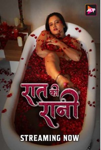 Raat Ki Raani Filmyzilla 2024 Alt Balaji Web Series Download 480p 720p 1080p 