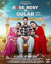 Rose Rosy Te Gulab FilmyZilla 2024 Punjabi Movie Download 480p 720p 1080p