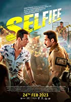 Selfie Filmyzilla 2023 Full Movie Download 480p 720p 1080p 2160p 4k 